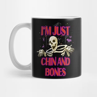 Halloween Word Play - Just Chin and Bones Mug